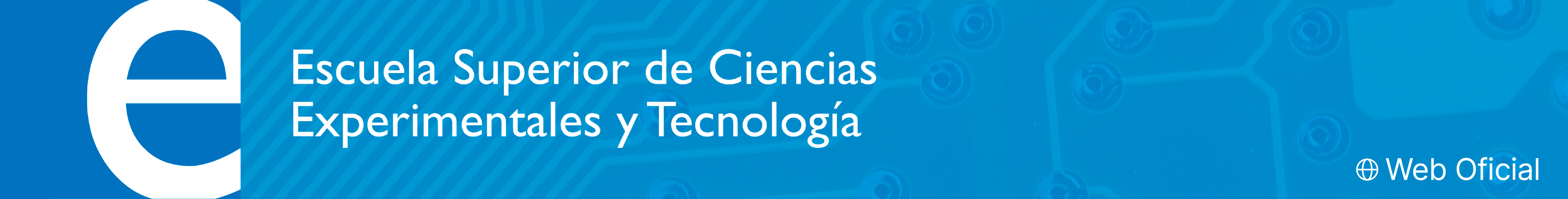 Escuela superior de ciencias experimentales y tecnología